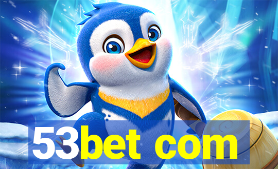 53bet com